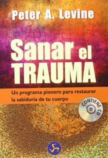 Sanar El Trauma (Con Cd)