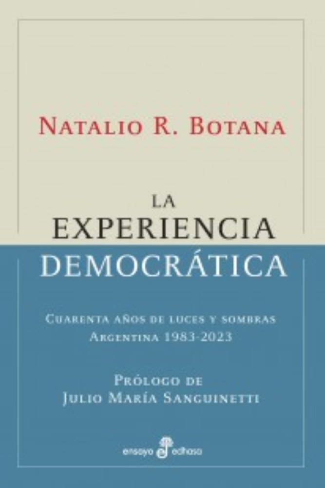 La experiencia democrática