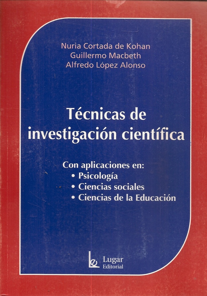 Tecnicas de investigacion cientifica