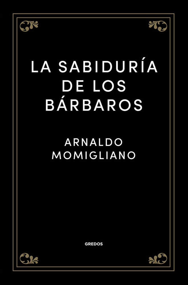 La sabiduría de los bárbaros