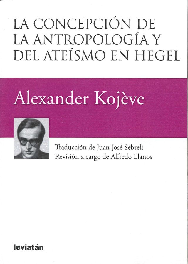 La Concepcion de la antropologia y del ateismo en Hegel