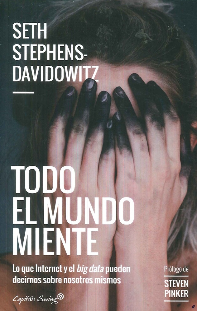 Todo el mundo miente