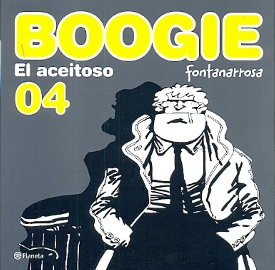 Boogie el aceitoso 4