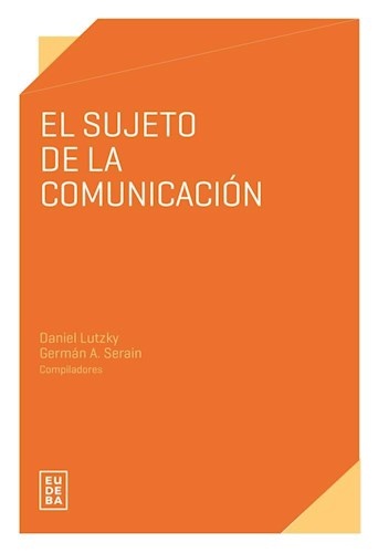 El Sujeto de la comunicacion