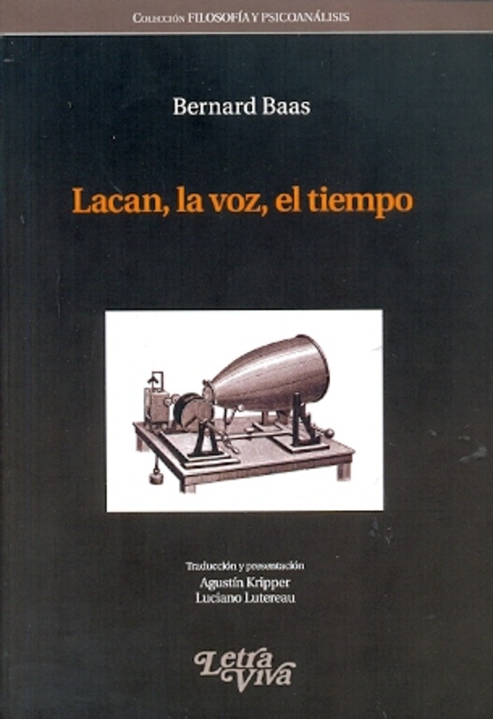 Lacan, la voz, el tiempo