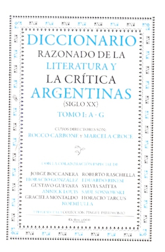 Diccionario razonado de la literatura y la crítica argentinas