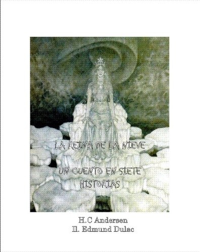 LA REINA DE LAS NIEVES