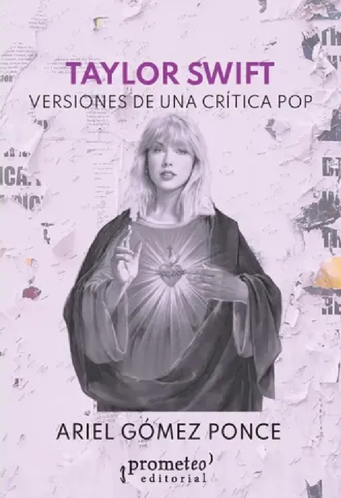 Taylor Swift. Versiones de una critica pop