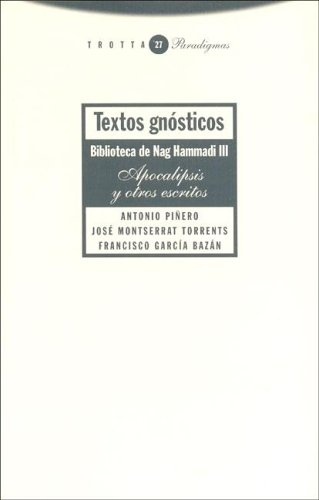Textos gnosticos. Biblioteca de Nag Hamm 3
