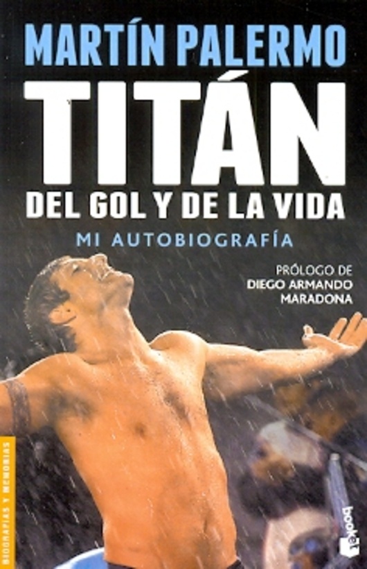 Titan del gol y de la vida