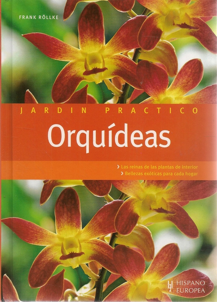 Orquídeas. Jardín práctico