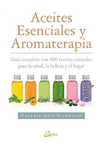 Aceites esenciales y aromaterapia