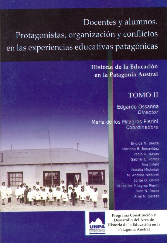 Historia de la educacion en la Patagonia Austral tomo II