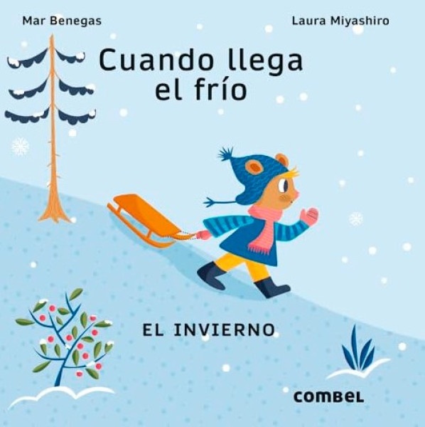 Cuando llega el frío. El invierno