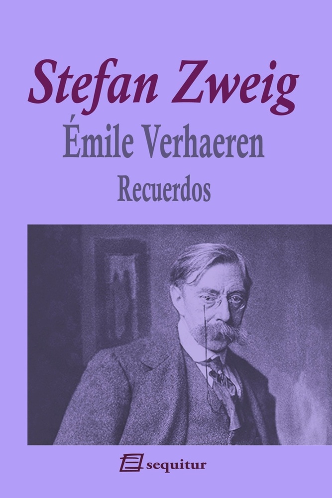 Emile Verhaeren. Recuerdos