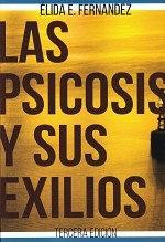 Las Psicosis y sus exilios