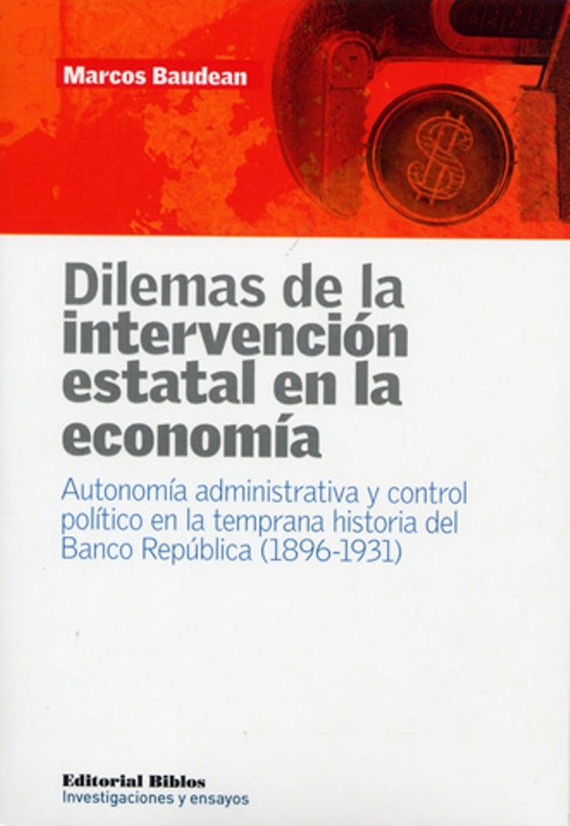 Dilemas de la intervención estatal en la economía
