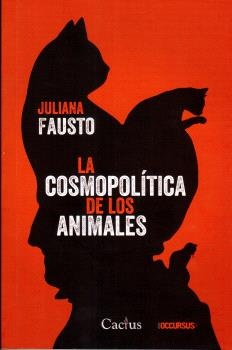 La cosmopolitica de los animales