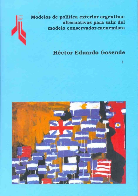 Modelos de politica exterior argentina