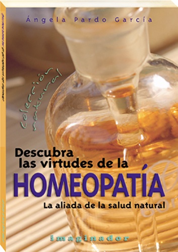 Descubra las virtudes de la homeopatia