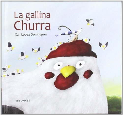 La gallina Churra -Mini Álbum