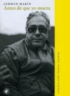 Antes de que yo muera