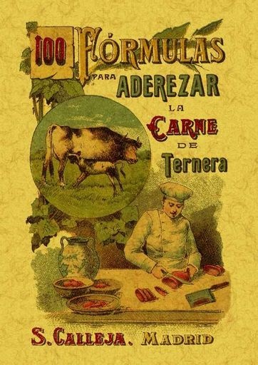 100 Formulas Para Aderezar La Ca