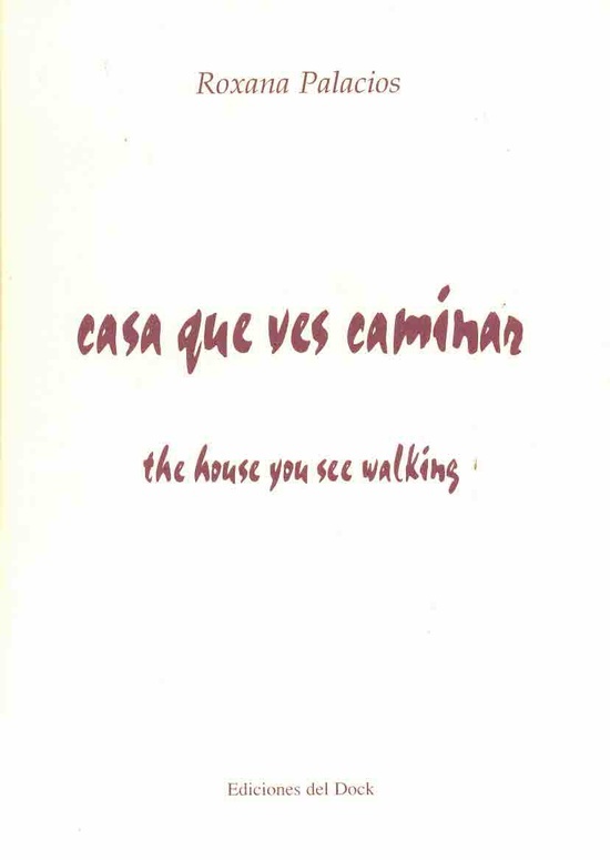 Casa que ves caminar