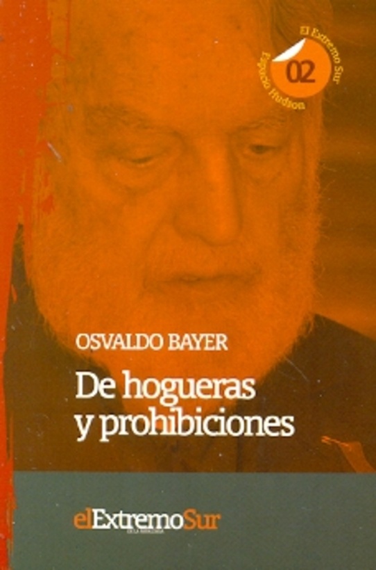 De hogueras y prohibiciones