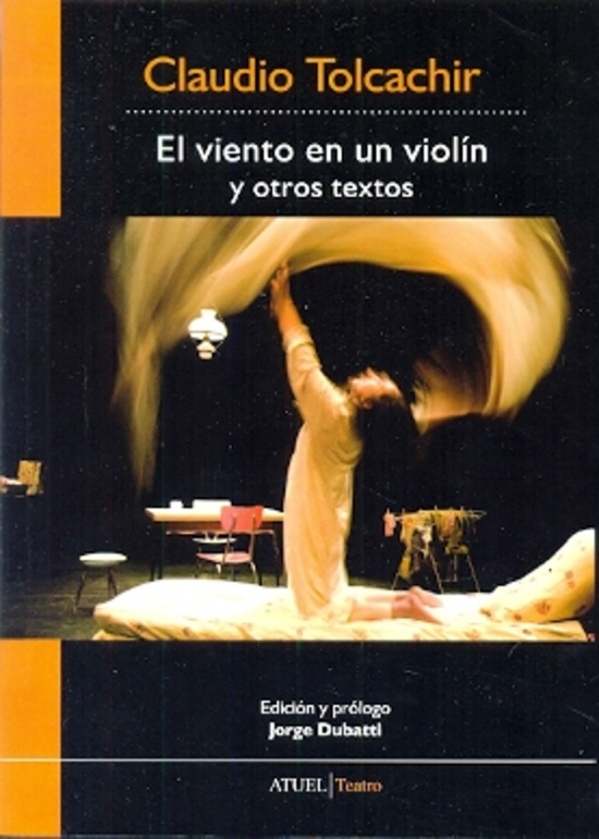 Viento en un violin y otros textos