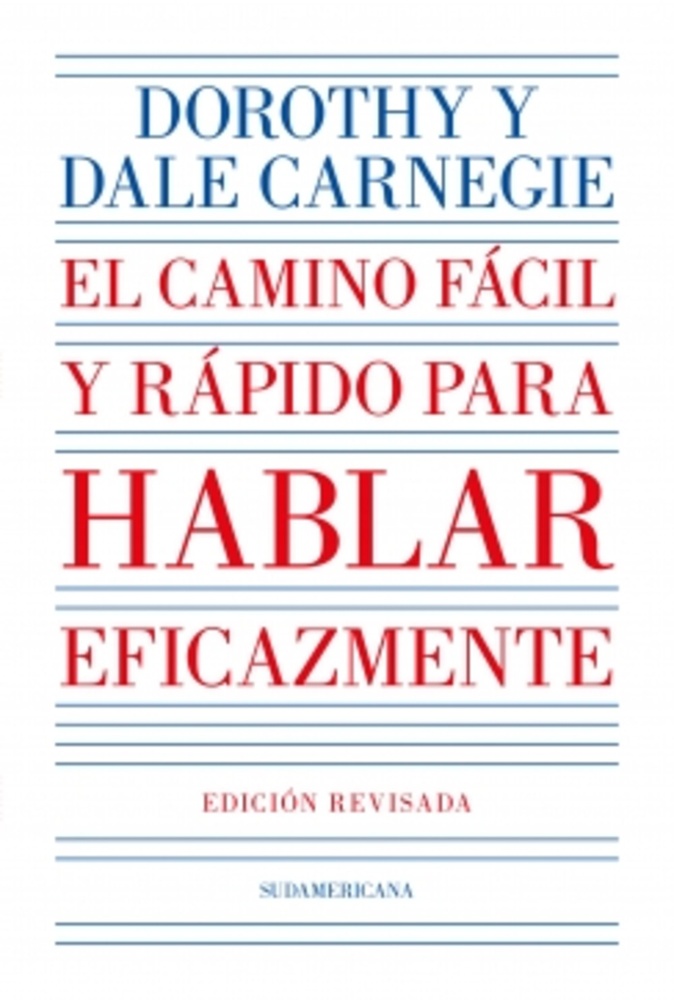 El camino facil y rapido para hablar eficazmente
