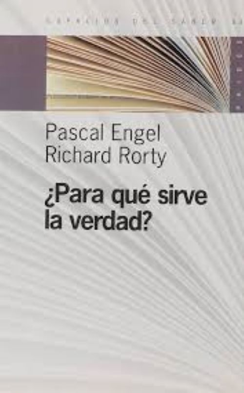 Para que sirve la verdad?