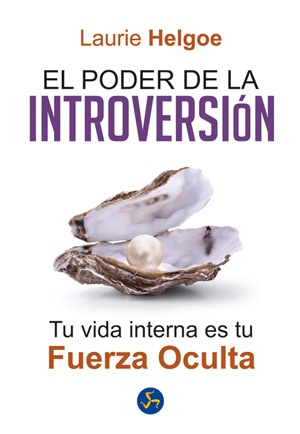 El Poder De La Introversion