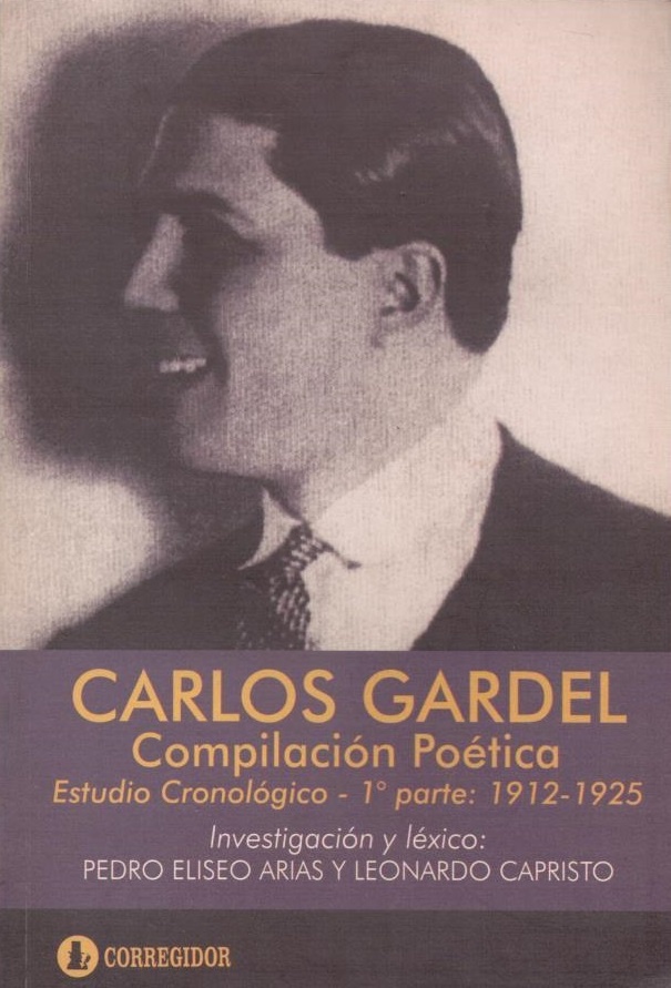 Carlos gardel: comp. t:1 poetica