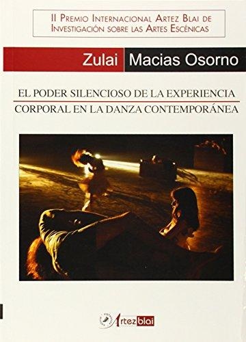 El Poder silencioso de la experiencia corporal en la danza contemporanea