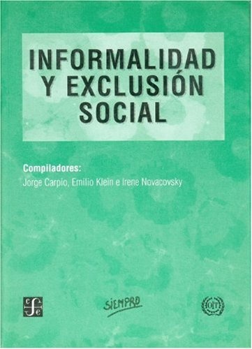 Informalidad y exclusion social