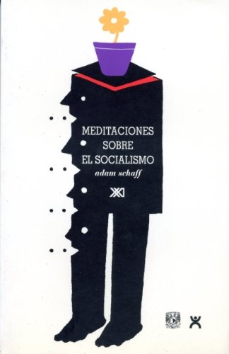 Meditaciones sobre el socialismo