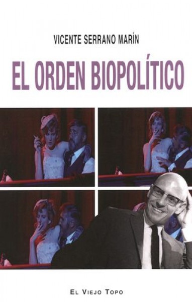 El Orden Biopolítico