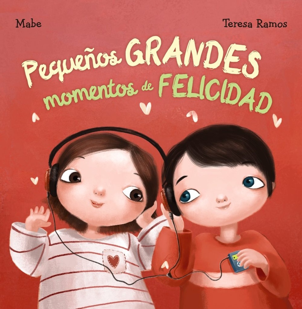 Pequeños Grandes Momentos De Felicidad