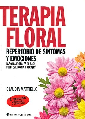 Terapia floral . repertorio de sintomas y emociones