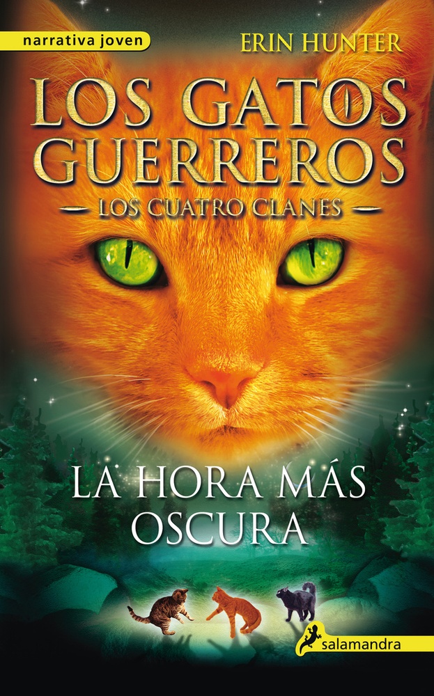 Hora mas oscura, La. Los gatos guerreros