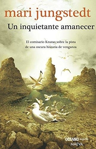 Inquietante amanecer, un