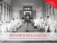 Pioneros de la salud