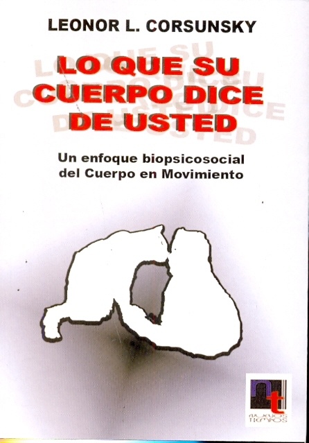 Lo Que Su Cuerpo Dice De Usted