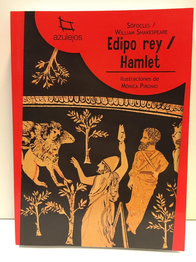 Edipo Rey / Hamlet