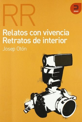Relatos con vivencia-Retratos de interior