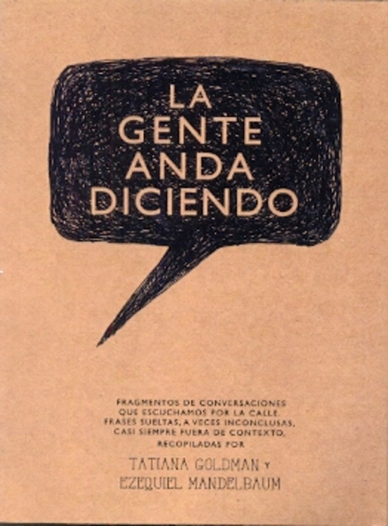 La Gente anda diciendo