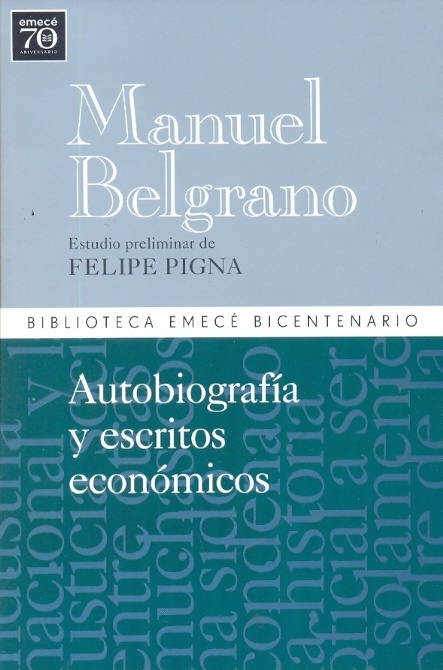 Autobiografia y escritos economicos
