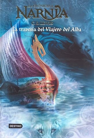 Cronicas de Narnia 5. La travesia del viajero del Alba