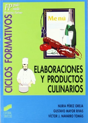Elaboraciones y productos culinarios